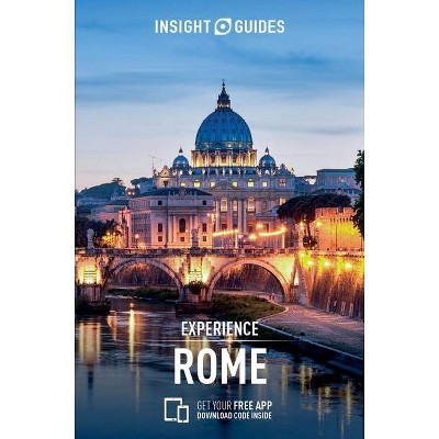 Insight Guides Experience Rome (Travel Guide with Free Ebook) - (Insight Experience Guides) 2nd Edition (Paperback)