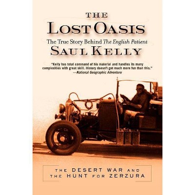 Lost Oasis - by  Saul Kelly (Paperback)