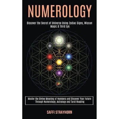 Numerology - by  Saffi Strayhorn (Paperback)