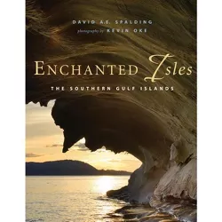 Enchanted Isles - by  David A E Spalding (Hardcover)