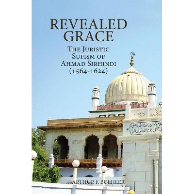 Revealed Grace - by  Arthur F Buehler (Paperback)