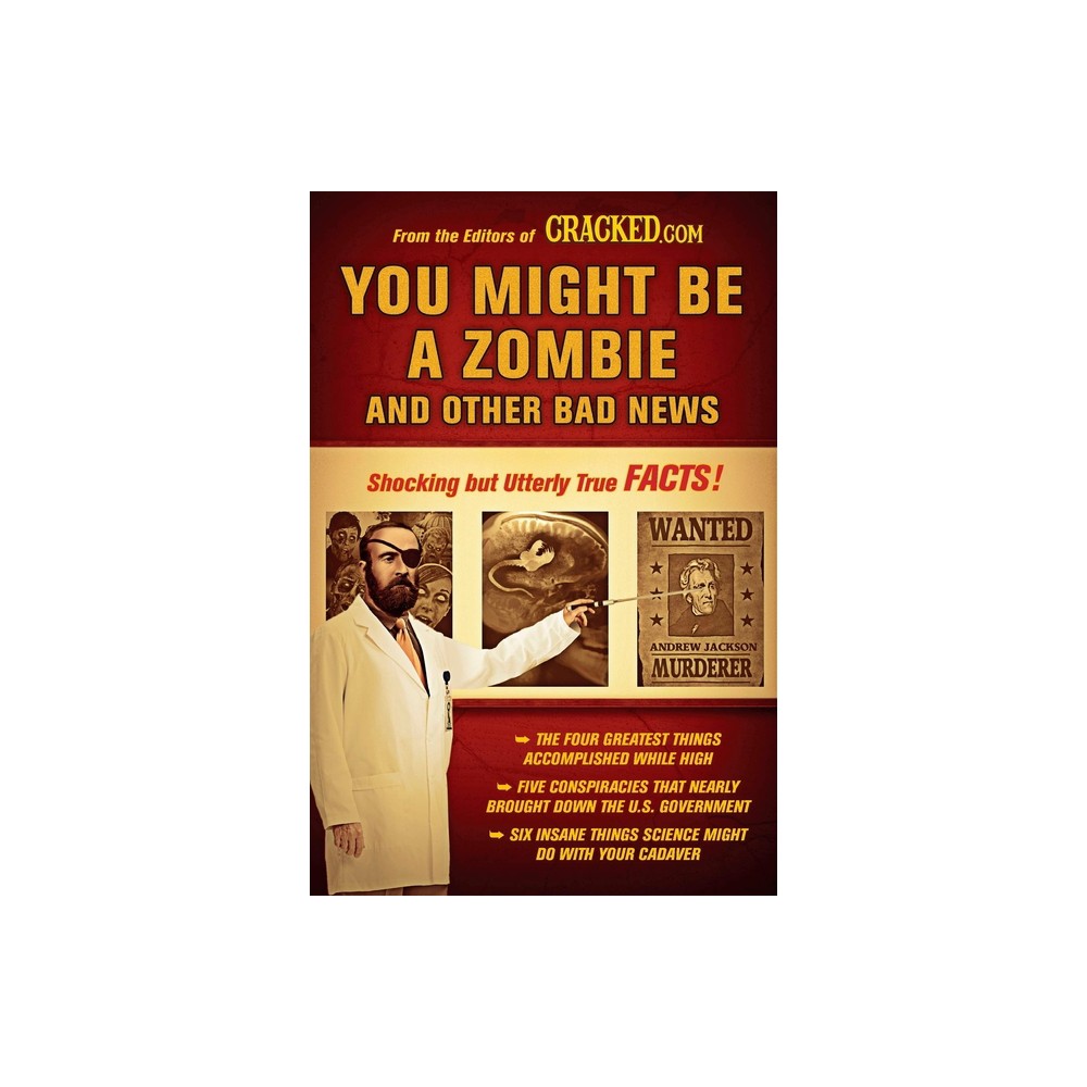 You Might Be a Zombie and Other Bad News - by Cracked Com (Paperback)