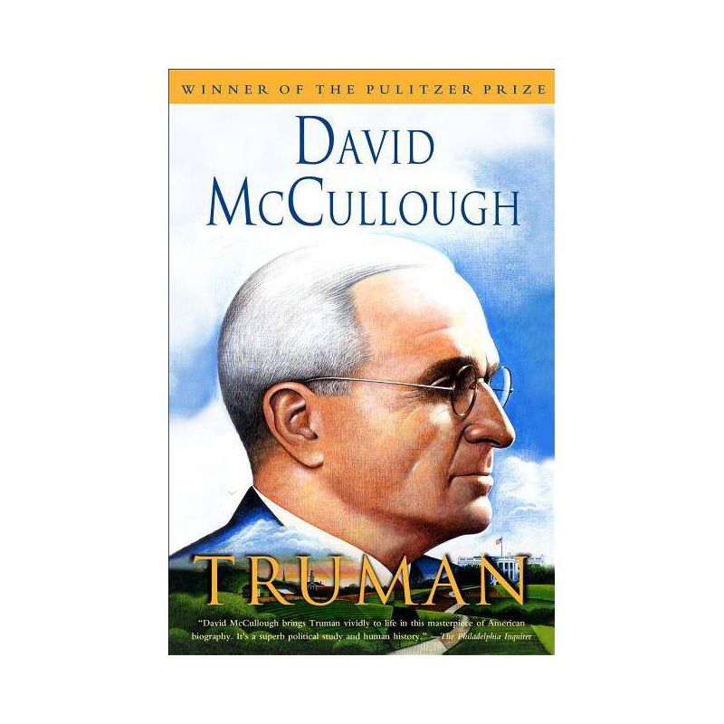 Truman - by David McCullough, 1 of 2