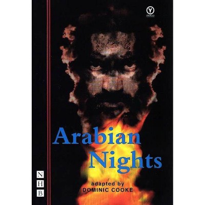 Arabian Nights - by  Dominic Cooke (Paperback)