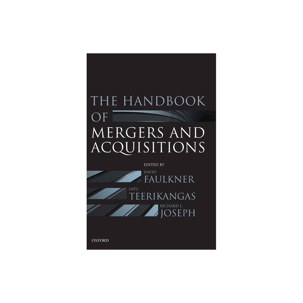 ISBN 9780199601462 product image for The Handbook of Mergers and Acquisitions - (Oxford Handbooks) (Hardcover) | upcitemdb.com