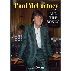 Paul McCartney - by  Rick Swan (Paperback) - 1 of 1