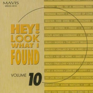 Various Artists - Hey Look What I Found 10 (CD) - 1 of 1