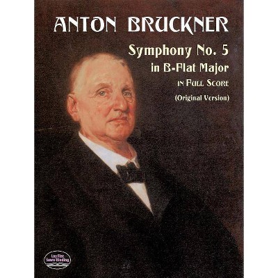 Symphony No. 5 - (Dover Music Scores) by  Anton Bruckner (Sheet music)