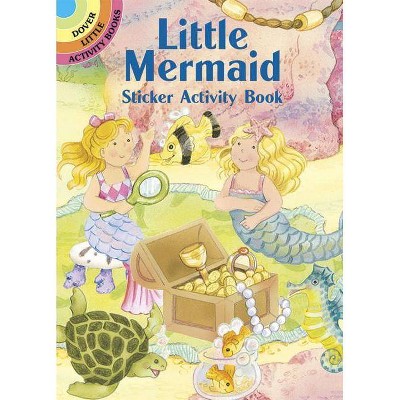 Little Mermaid Sticker Activity Book - (Dover Little Activity Books) by  Cathy Beylon (Paperback)