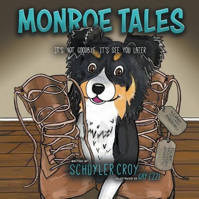 Monroe Tales - by  Schuyler Croy (Paperback)