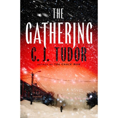 The Gathering - by C J Tudor