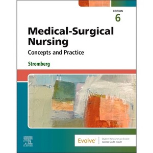 Medical-Surgical Nursing - 6th Edition by  Holly K Stromberg (Paperback) - 1 of 1