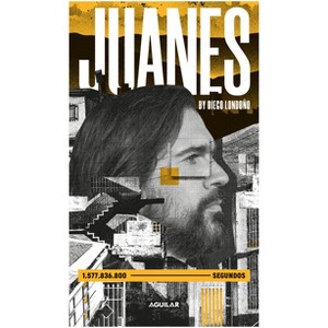 Juanes. La Biografía / Juanes. the Biography - by  Juanes & Diego Londoño (Paperback) - 1 of 1