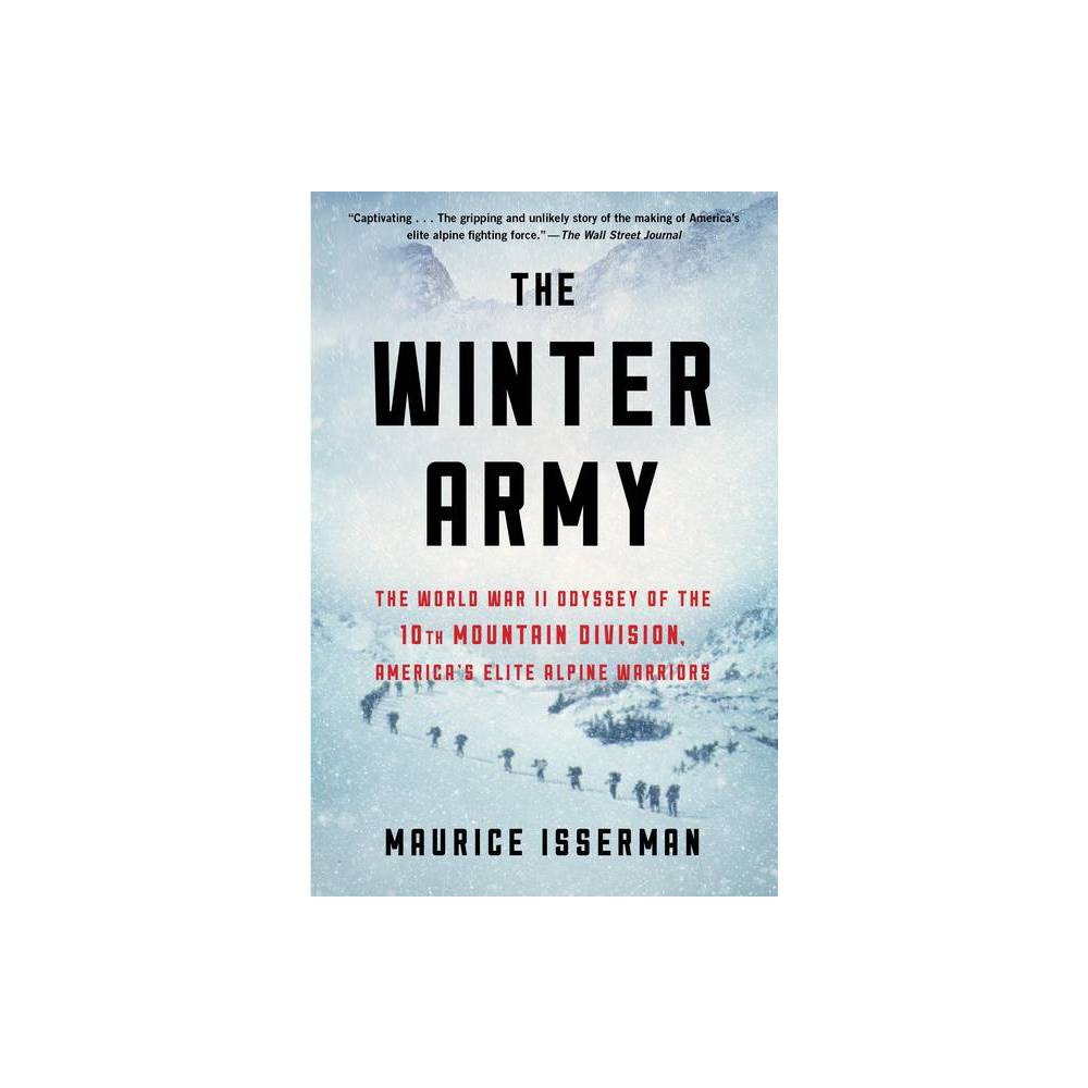 The Winter Army - by Maurice Isserman (Paperback)