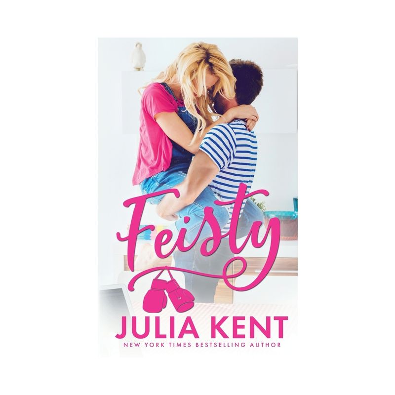 Feisty - (The Do Over) by  Julia Kent (Paperback), 1 of 2