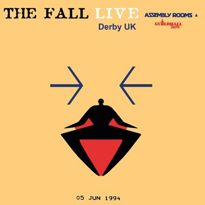 The Fall - Assembly Rooms Derby UK 5th June 1994 (Vinyl)