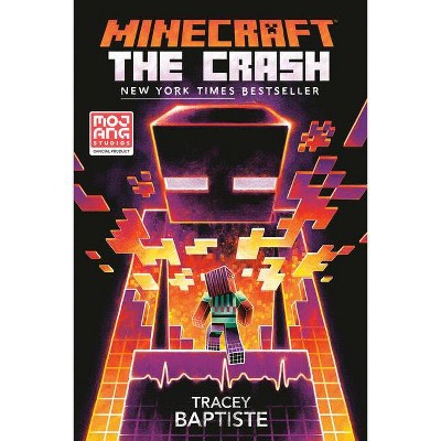 Minecraft: The Crash - by  Tracey Baptiste (Paperback)