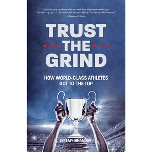 Trust the Grind - by Jeremy Bhandari - 1 of 1
