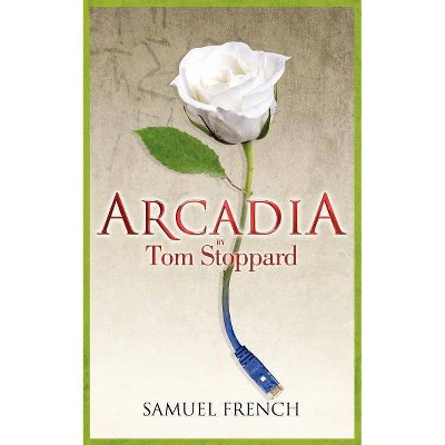 Arcadia - by  Tom Stoppard (Paperback)