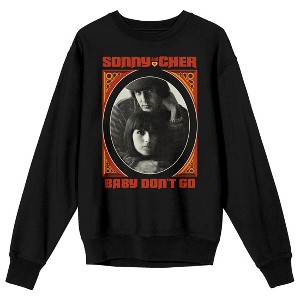 Sonny & Cher Baby Don't Go Crew Neck Long Sleeve Black Adult Sweatshirt - 1 of 3