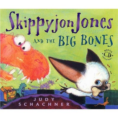 Skippyjon Jones and the Big Bones ( Skippyjon Jones) (Mixed media product) by Judith Byron Schachner