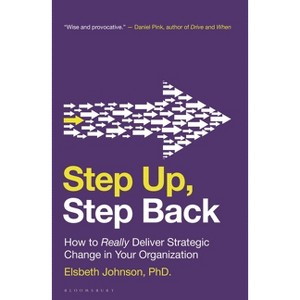 Step Up, Step Back - by  Elsbeth Johnson (Paperback) - 1 of 1