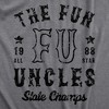 Mens The Fun Uncles State Champs T Shirt Funny Cool Uncle Champion Tee For Guys - Crazy Dog Men's T Shirt - 2 of 4