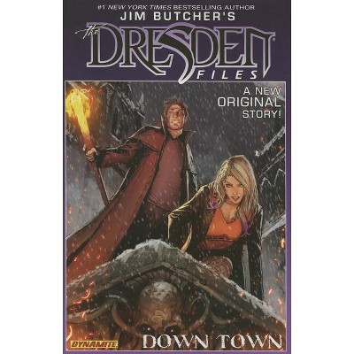 Jim Butcher's Dresden Files: Down Town - by  Jim Butcher & Mark Powers (Hardcover)