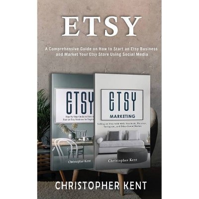 Etsy - by  Christopher Kent (Paperback)