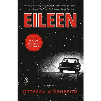 Eileen - by Ottessa Moshfegh