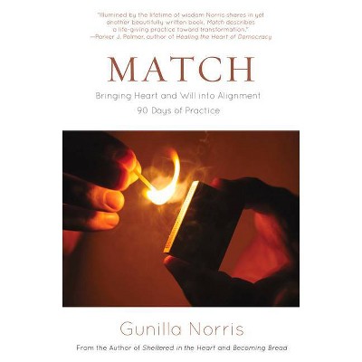 Match - by  Gunilla Norris (Paperback)