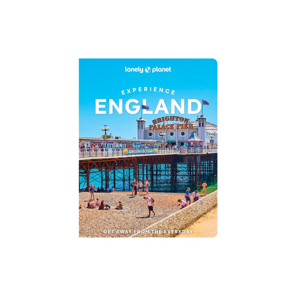 Lonely Planet Experience England - (Travel Guide) (Paperback)