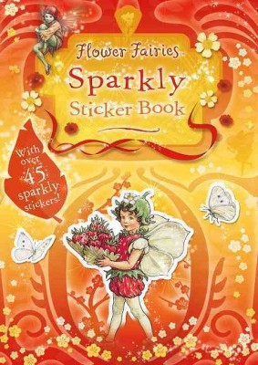 Flower Fairies Sparkly Sticker Book - by  Cicely Mary Barker (Paperback)