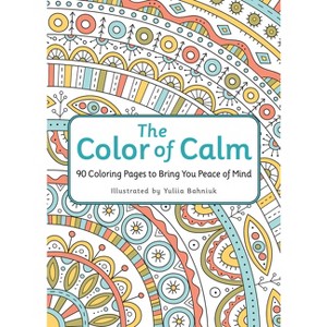The Color of Calm - by  Workman Publishing (Paperback) - 1 of 1