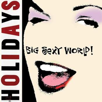 Holidays - Big Sexy World (CD)