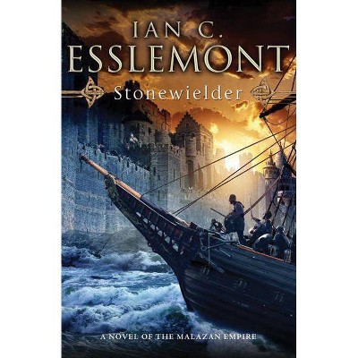 Stonewielder - (Novels of the Malazan Empire) by  Ian C Esslemont (Paperback)