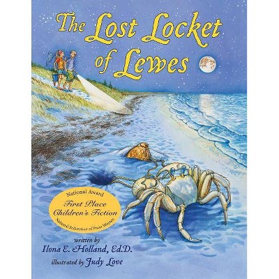 The Lost Locket of Lewes - by  Ilona E Holland (Paperback)