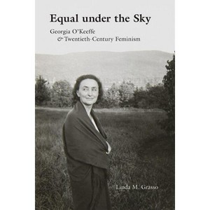 Equal Under the Sky - by Linda M Grasso - 1 of 1