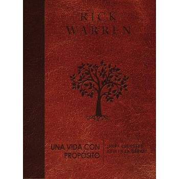 Una Vida Con Propósito - (Purpose Driven Life) by  Rick Warren (Leather Bound)