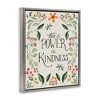 Stupell Industries Floral Power in Kindness, 17" x 21" - 3 of 4
