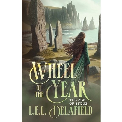 Wheel of the Year - by L E L Delafield