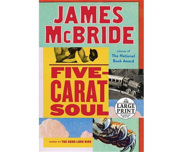 Five-Carat Soul - by  James McBride (Paperback)