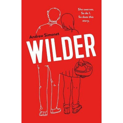 Wilder - by  Andrew Simonet (Paperback)