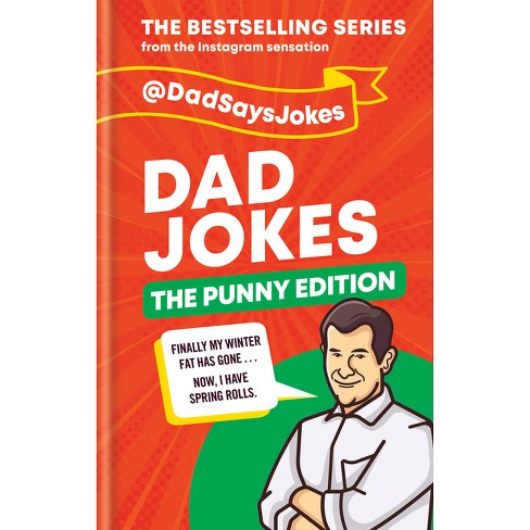 Dad Jokes: The Punny Edition - by  @dadsaysjokes (Hardcover) - image 1 of 1