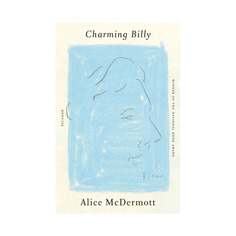 Charming Billy - by  Alice McDermott (Paperback), 1 of 2
