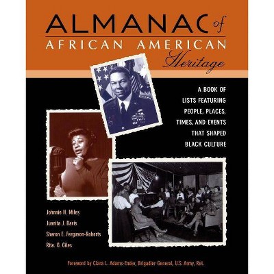  Almanac African American Heritage - by  Johnnie H Miles & Juanita J Davis & Sharon E Ferguson-Roberts & Rita G Giles (Paperback) 