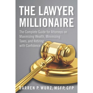The Lawyer Millionaire - by  Darren Wurz (Paperback) - 1 of 1