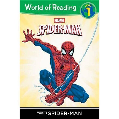 This Is the Amazing Spider-Man Level 1 Reader   (Paperback) by Disney Book Group & Thomas Macri