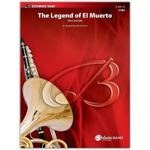 BELWIN The Legend of El Muerto Conductor Score 1.5 (Very Easy to Easy) - 1 of 1