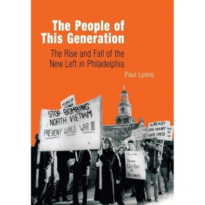 The People of This Generation - by  Paul Lyons (Hardcover) - 1 of 1